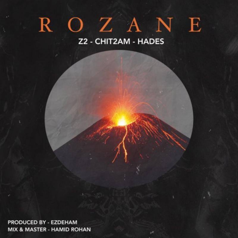 Z2, Chit2am, & Hades Rozane