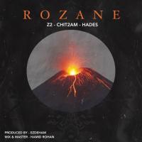 Z2, Chit2am, & Hades Rozane