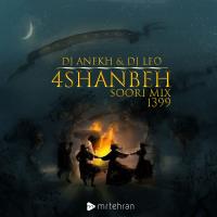 DJ Leo & DJ Anekh 4 Shanbe Soori Mix