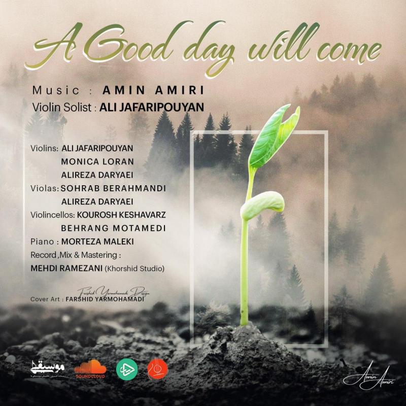 Amin Amiri A Good Day Will Come