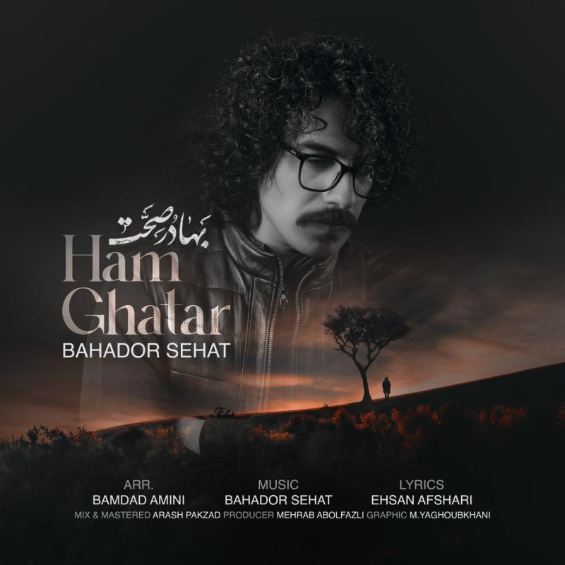 Bahador Sehat Ham Ghatar