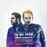 Mehdeejay & Ramin Montazeri Chi Migi Asan