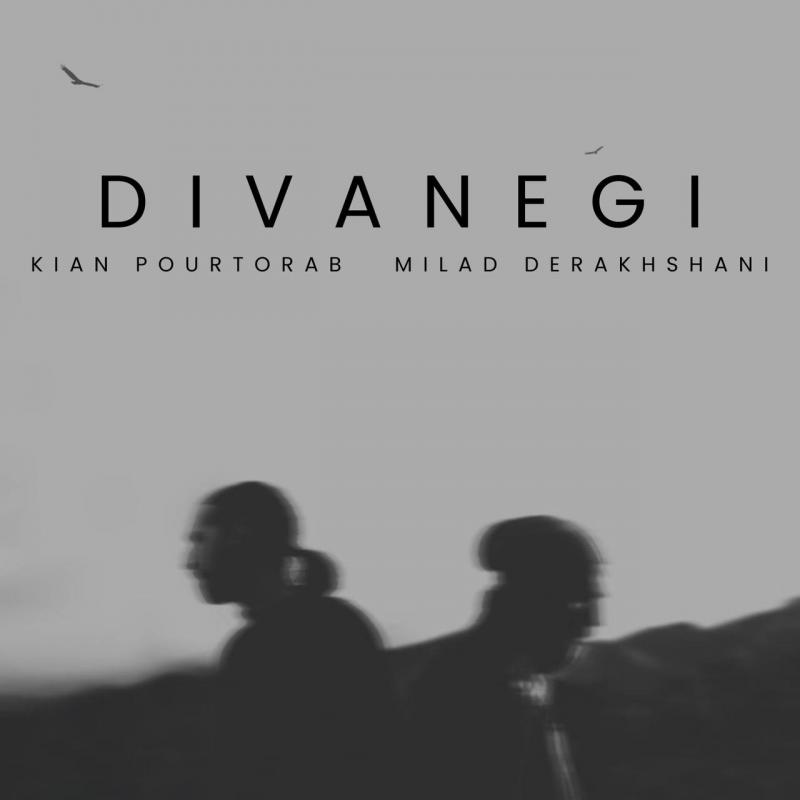 Kian Pourtorab & Milad Derakhshani Divanegi