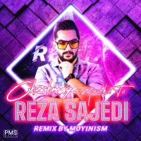 Reza Sajedi Cheshmaye Meshkiye To (Remix)