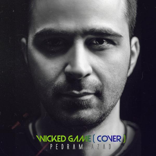 Pedram Azad Wicked Game (Cover)