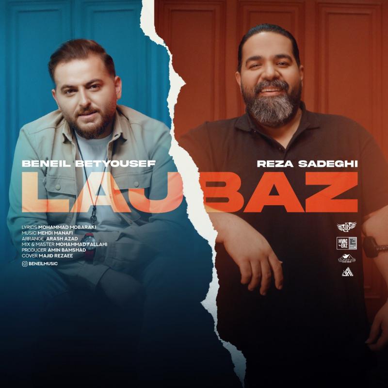 Reza Sadeghi & Beneil Lajbaz