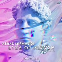 Abbas Mirmajidi Eyes Of Heaven EP29