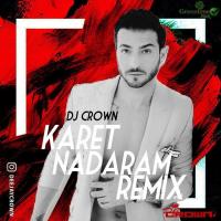 Sami Beigi Karet Nadaram (Dj Crown Remix)