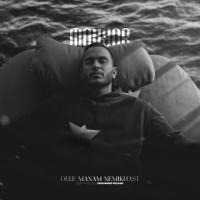 Mahyar Dele Manam Nemikhast