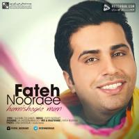 Fateh Nooraee Hamishegi E Man