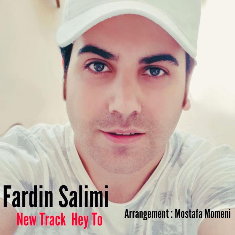 Fardin Salimi Hey To