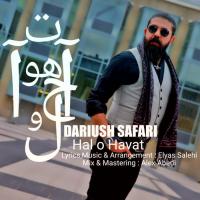 Dariush Safari Hal O Havat
