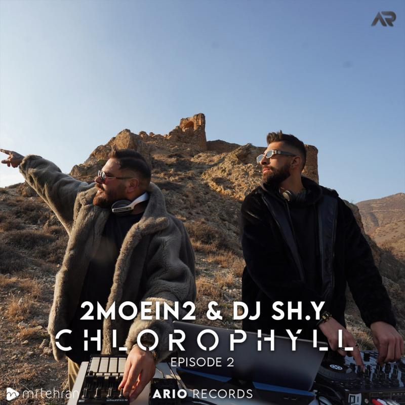 2MOEIN2 & DJ SH.Y Chlorophyll EP02