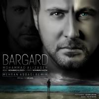 Mohammad Alizadeh Bargard (Mehran Abbasi Remix)