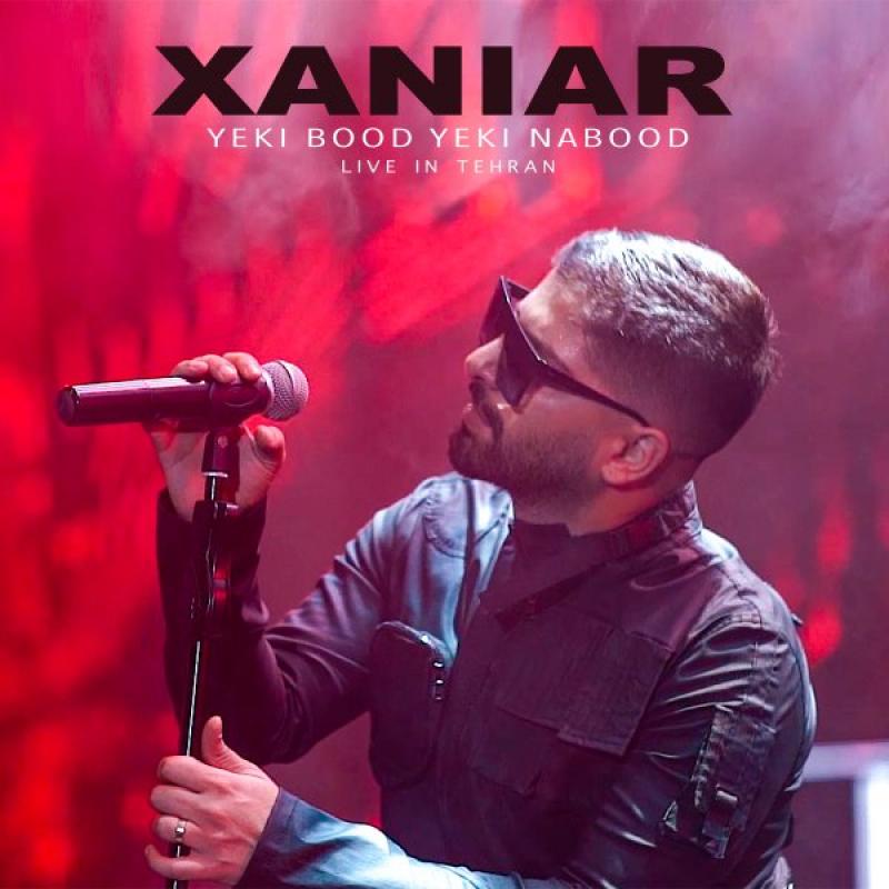 Xaniar Khosravi Yeki Bood Yeki Nabood (Live)