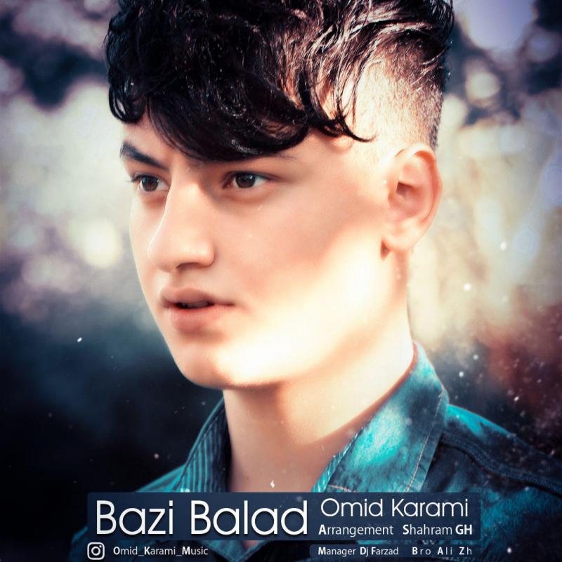 Omid Karami Bazi Balad