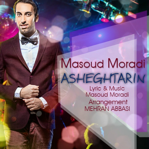 Masoud Moradi Asheghtarin (Mehran Abbasi Remix)