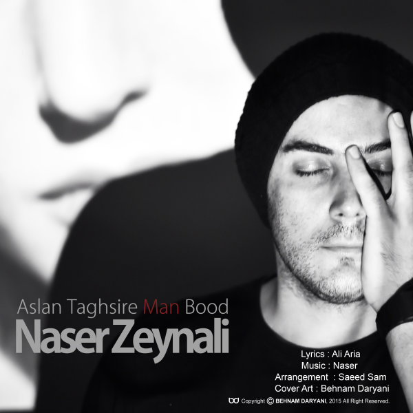 Naser Zeynali Taghsire Man Bood