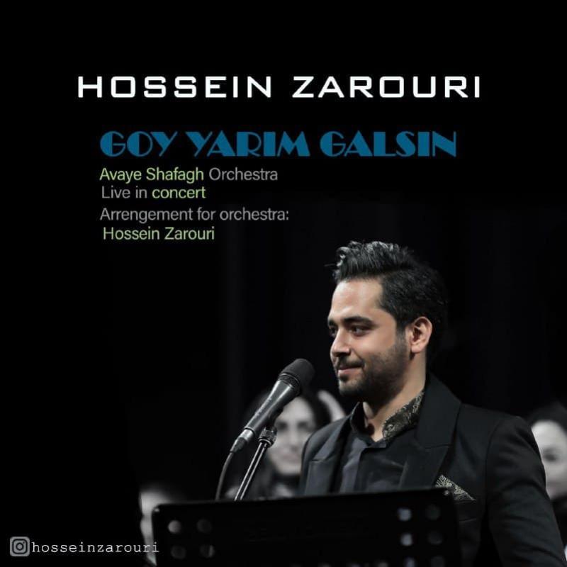 Hossein Zarouri Goy Yarim Galsin