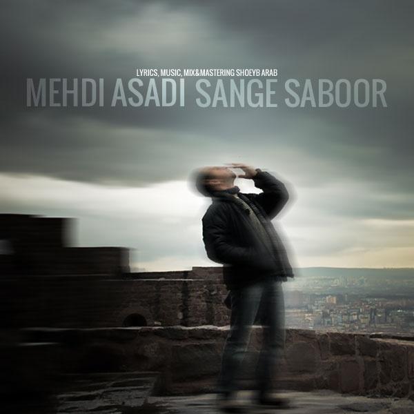 Mehdi Asadi Sange Saboor