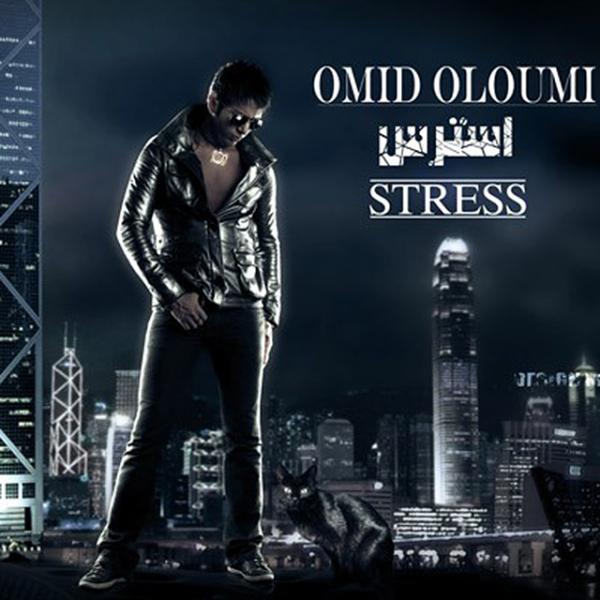 Omid Oloumi Stress