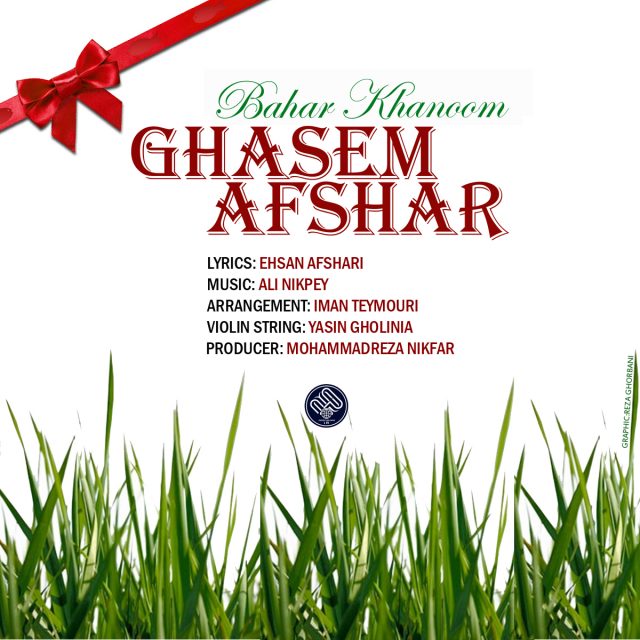 Ghasem Afshar Bahar Khanoom