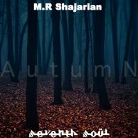 M.R Shajarian & Seventh Soul Autumn