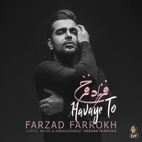 Farzad Farokh Havaye To