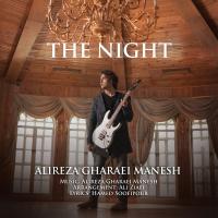 Alireza Gharaei Manesh The Night