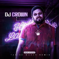 Aron Afshar Tabibe Maher (Dj Crown Remix)