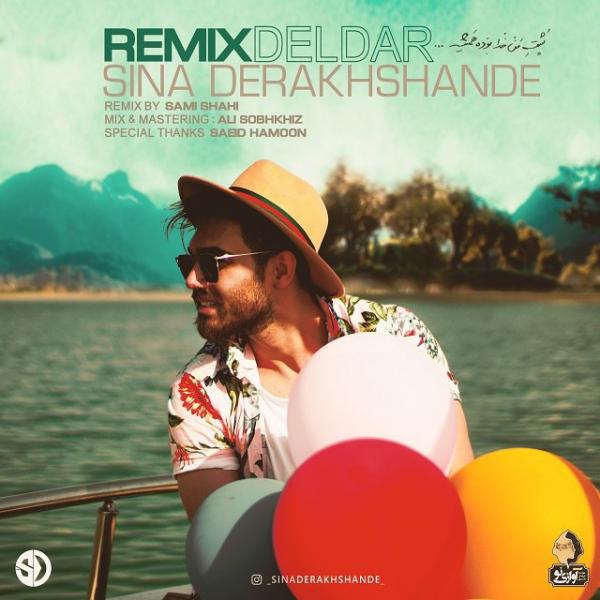 Sina Derakhshande Deldar (Sami Shahi Remix)