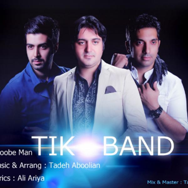 Tik Band Khoobe Man