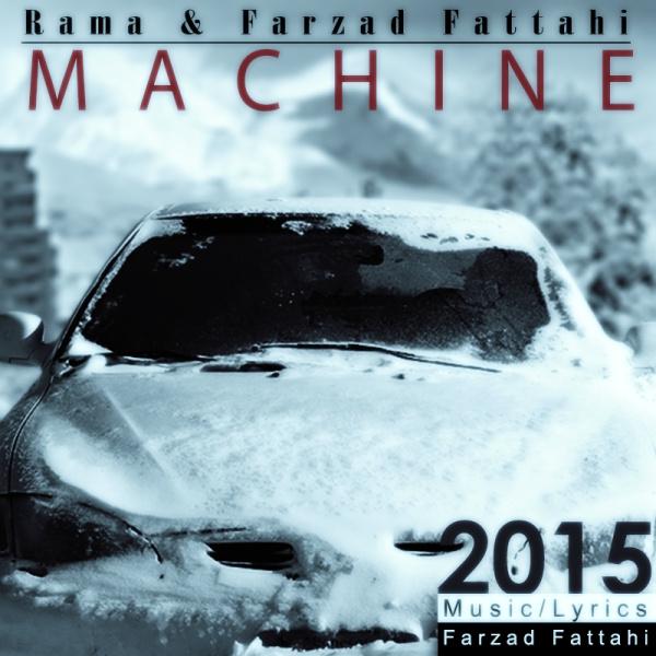 Farzad Fattahi Machine (Ft Rama)