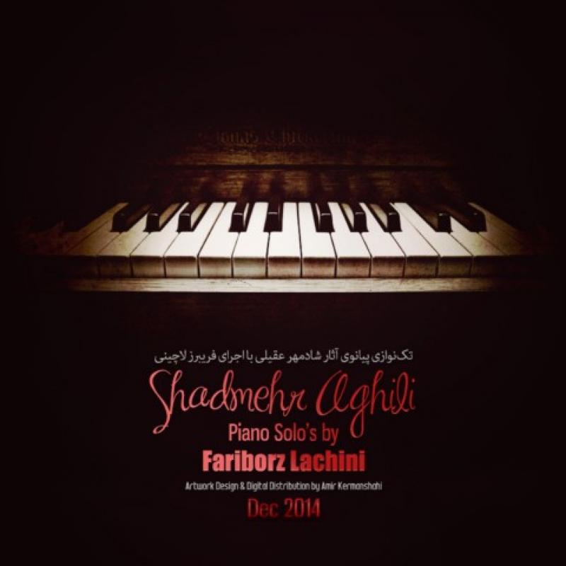 Fariborz Lachini Shadmehr Piano Solo