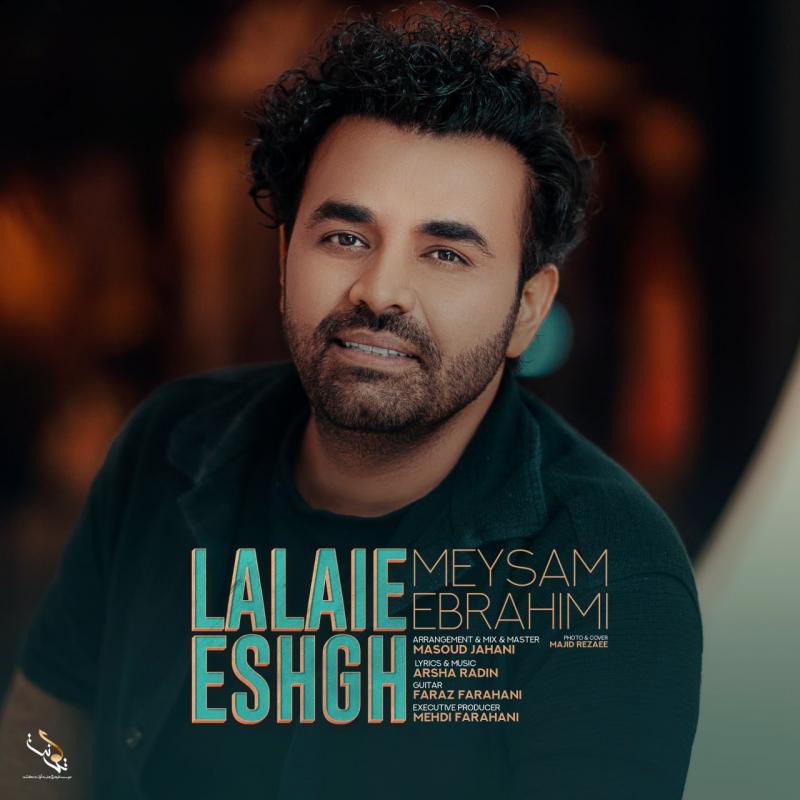 Meysam Ebrahimi Lalaie Eshgh