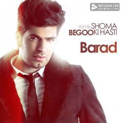 Barad Begoo Shoma Ki Hasti (Remix)