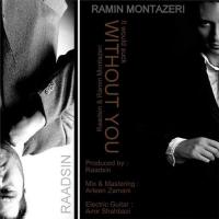 Ramin Montazeri & Raadsin Bi To