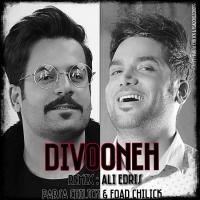 Parsa Chilick & Foad Chilick Divooneh (Remix)