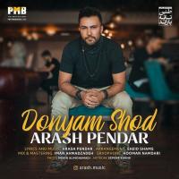 Arash Pendar Donyam Shod
