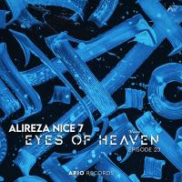 Alireza Nice7 Eyes Of Heaven EP23