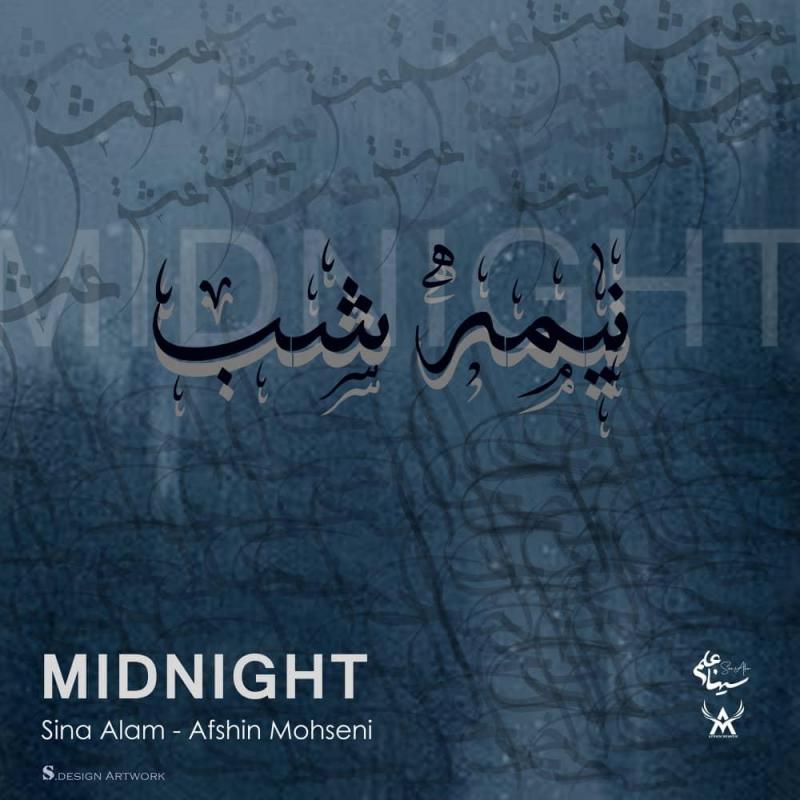 Sina Alam & Afshin Mohseni Midnight