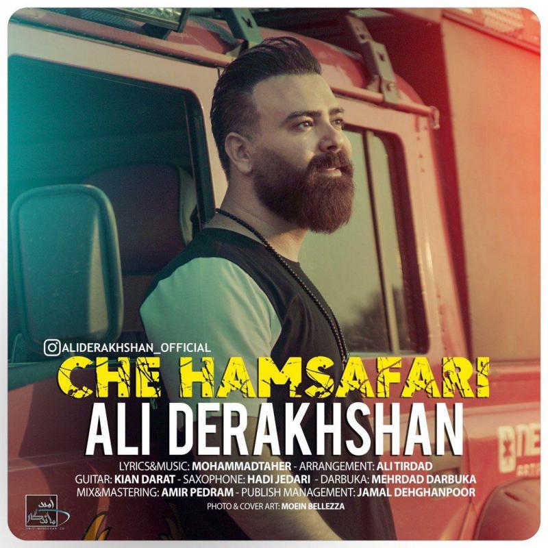 Ali Derakhshan Che Hamsafari