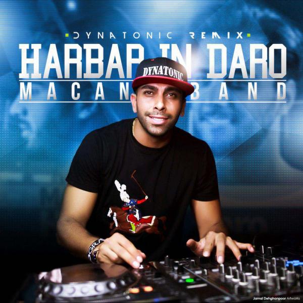 Macan Band Harbar In Daro (Dynatonic Remix)