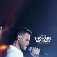 Armin Zareei Shomare Jadidam (Live in Concert)