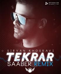 Sirvan Khosravi Tekrar (Saaber Remix)