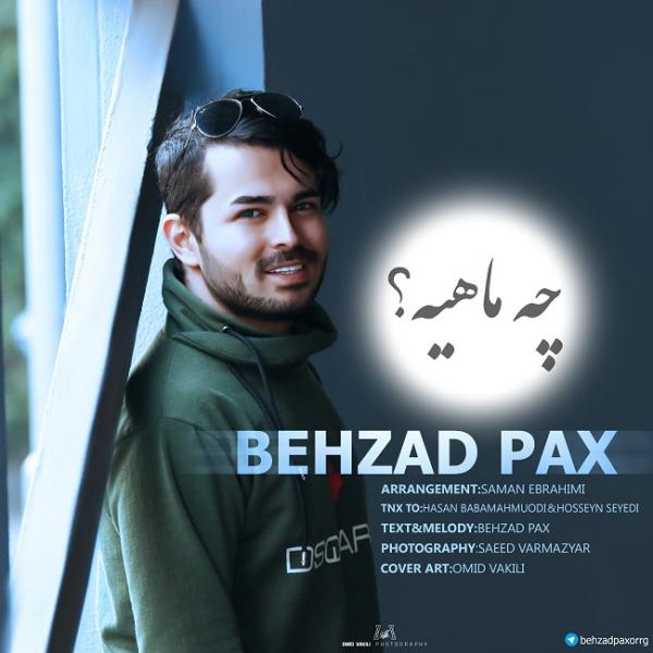 Behzad Pax Che Mahiye