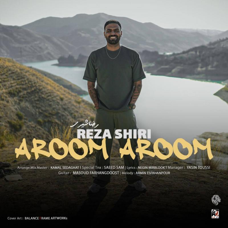 Reza Shiri Aroom Aroom