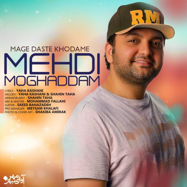 Mehdi Moghadam Mage Daste Khodame