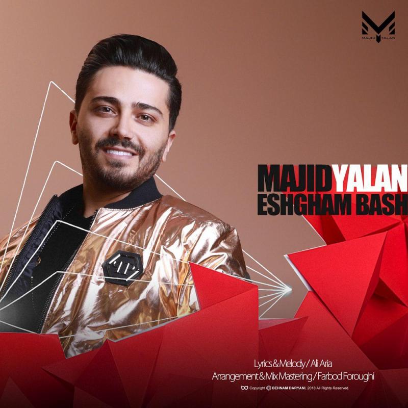 Majid Yalan Eshgham Bash