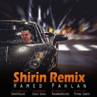 Hamed Pahlan Shirin (Remix)